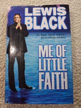 Lewis Black Me of Little Faith Hardcover 2008 Riverhead Books Comedy Essays